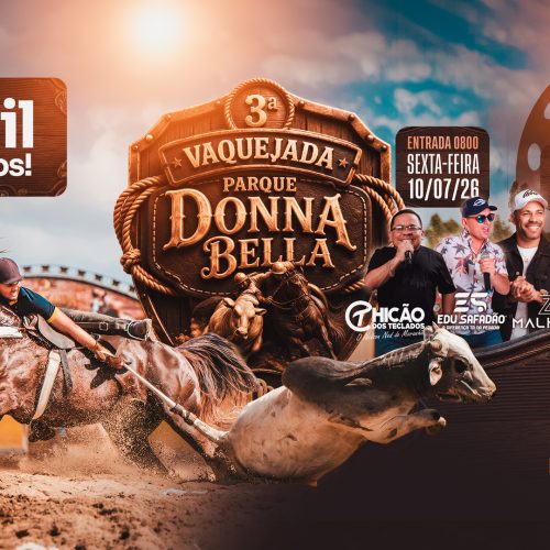 Segundo dia da 3ª Grande Vaquejada do Parque Donna Bella promete grandes disputas e uma noite de shows gratuitos